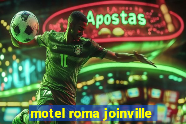 motel roma joinville